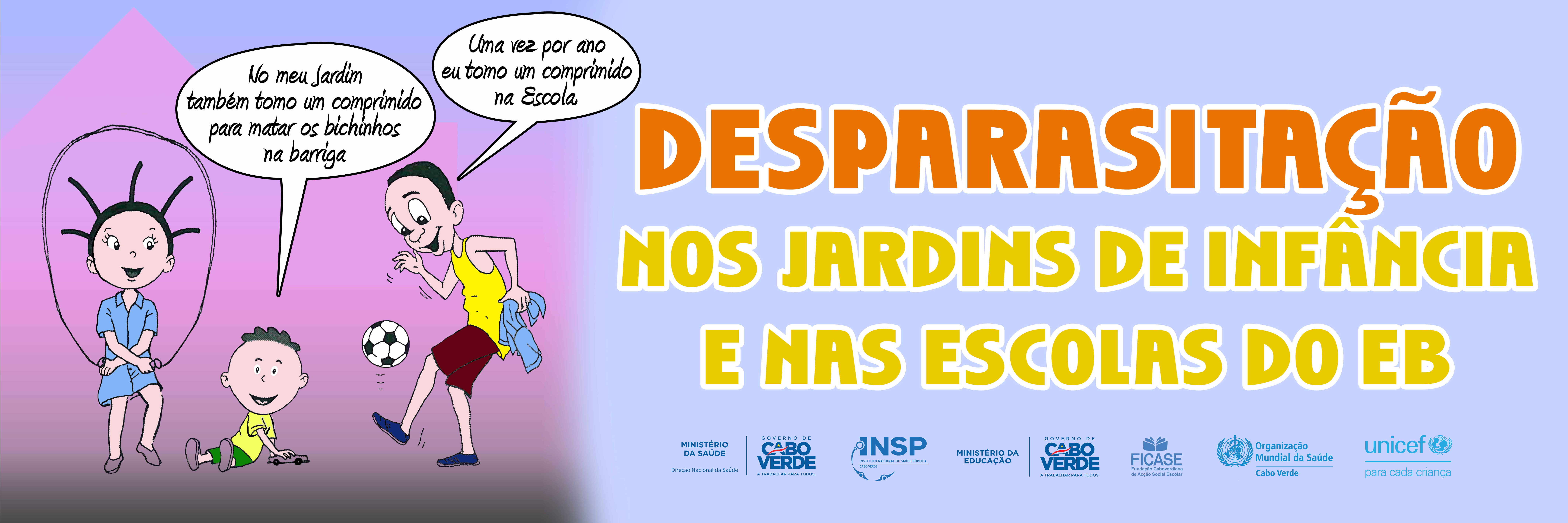 Campanha de Desparasitação das crianças do pré-escolar e do ensino básico decorre de 30 de maio à 03 de junho de 2022