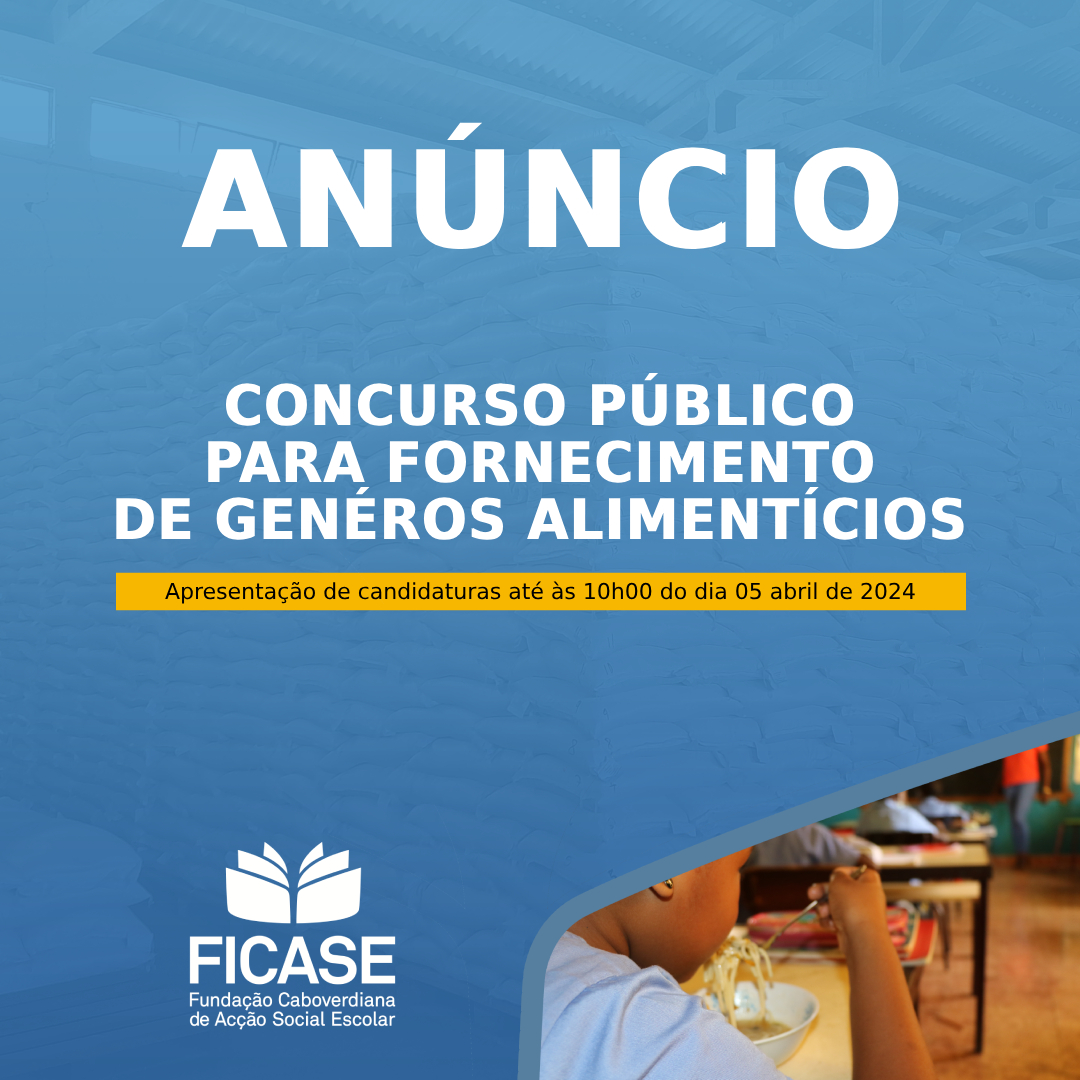 Anúncio de Concurso Público para Fornecimento de Genéros Alimentícios 