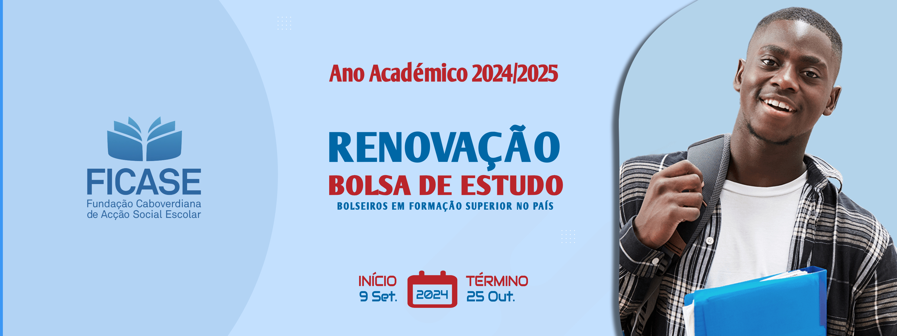 Ano Académico 2024/2025: Renovação de Bolsas de Estudos decorre de 9 de setembro a 25 de outubro de 2024