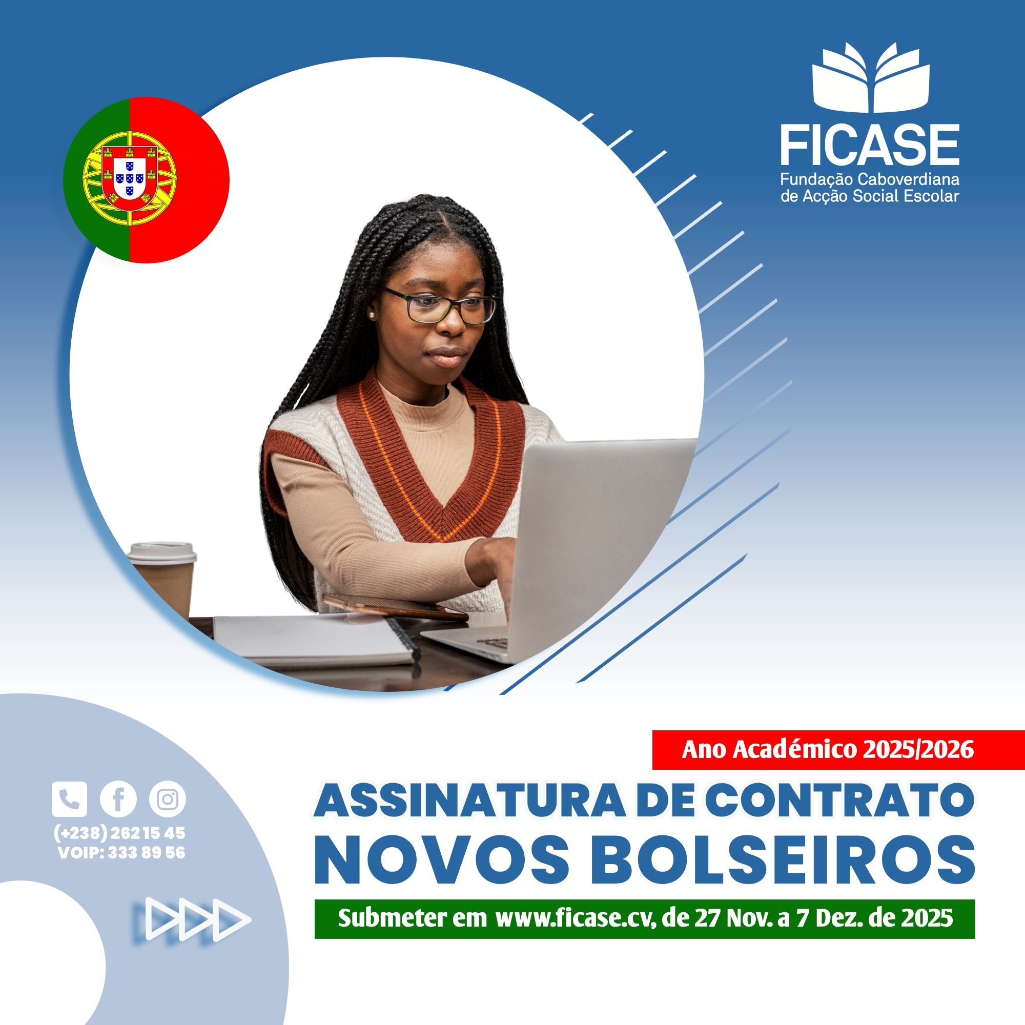 Aberto período de Assinatura de Contrato Novos Bolseiros - Continuação de Estudos - Portugal, Ano Académico 2025/2026