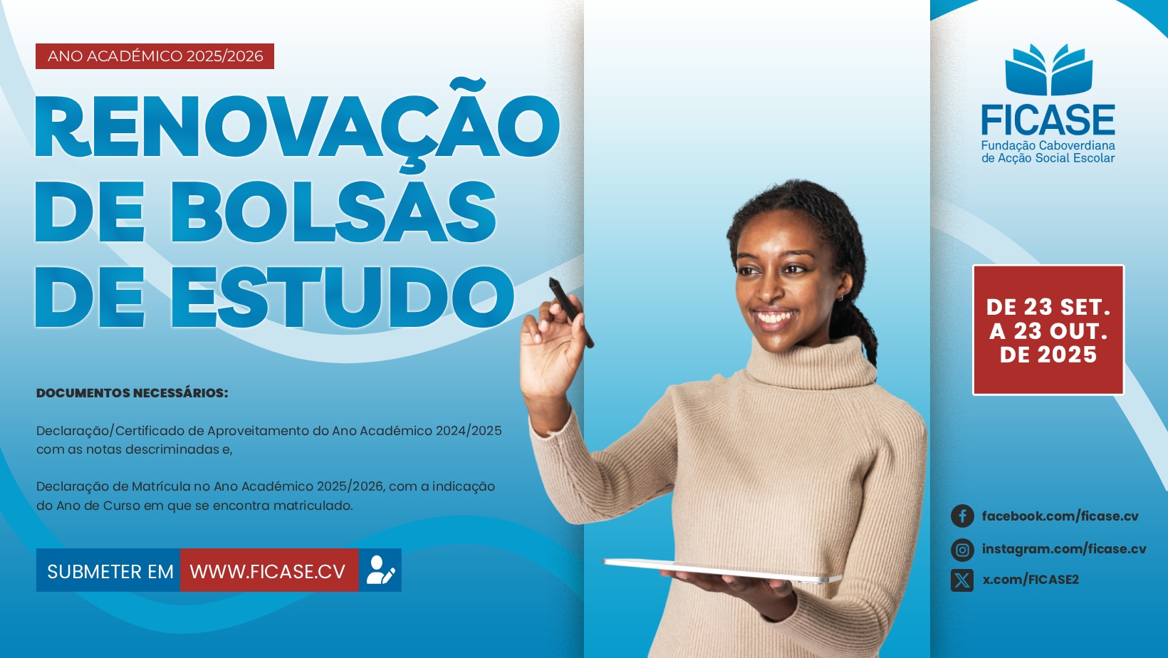 Ano Académico 2025/2026: Renovação de Bolsas de Estudo decorre de 23 de setembro a 23 de outubro de 2025